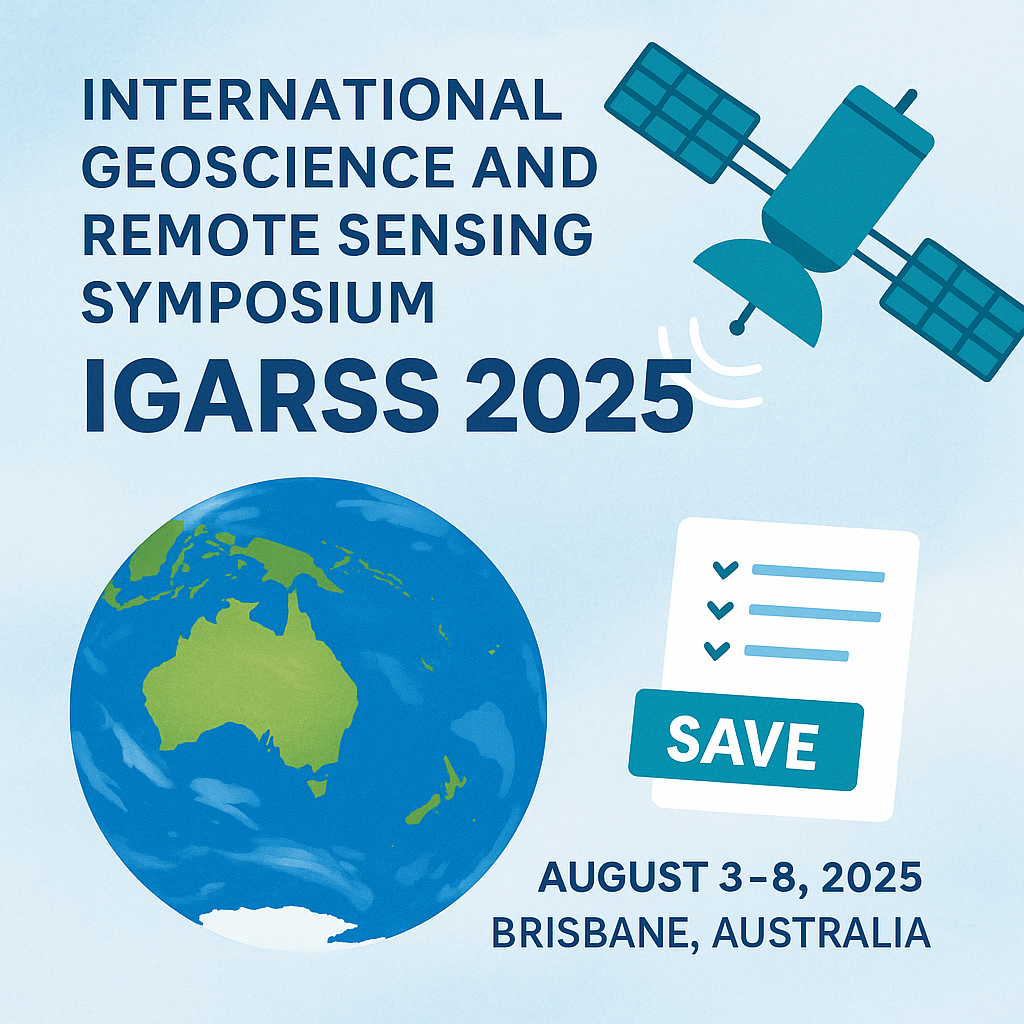 International Geoscience and Remote Sensing Symposium (IGARSS 2025)