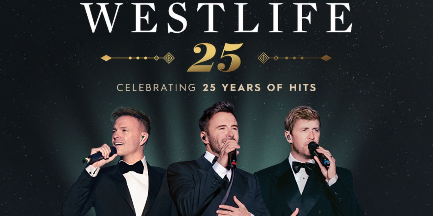 Westlife 25: The Anniversary World Tour — London