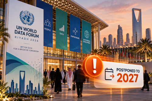 Saudi Arabia Postpones UN World Data Forum and Major International Conferences to 2027 Amid Regional Security Disruption